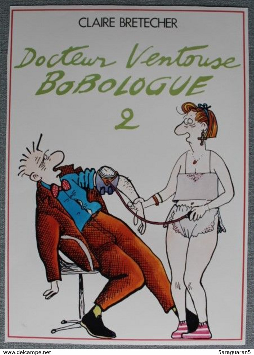 BD - Planche Publicitaire / Librairie - Docteur Ventouse Bobologue 2 - Brétécher - Presseunterlagen