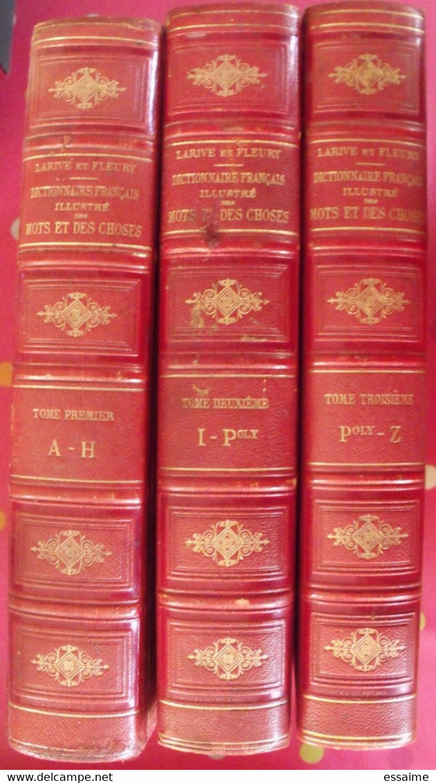 Dictionnaire Français Illustré Des Mots Et Des Choses. Larive & Fleury. 1904. En 3 Tomes - Dictionnaires