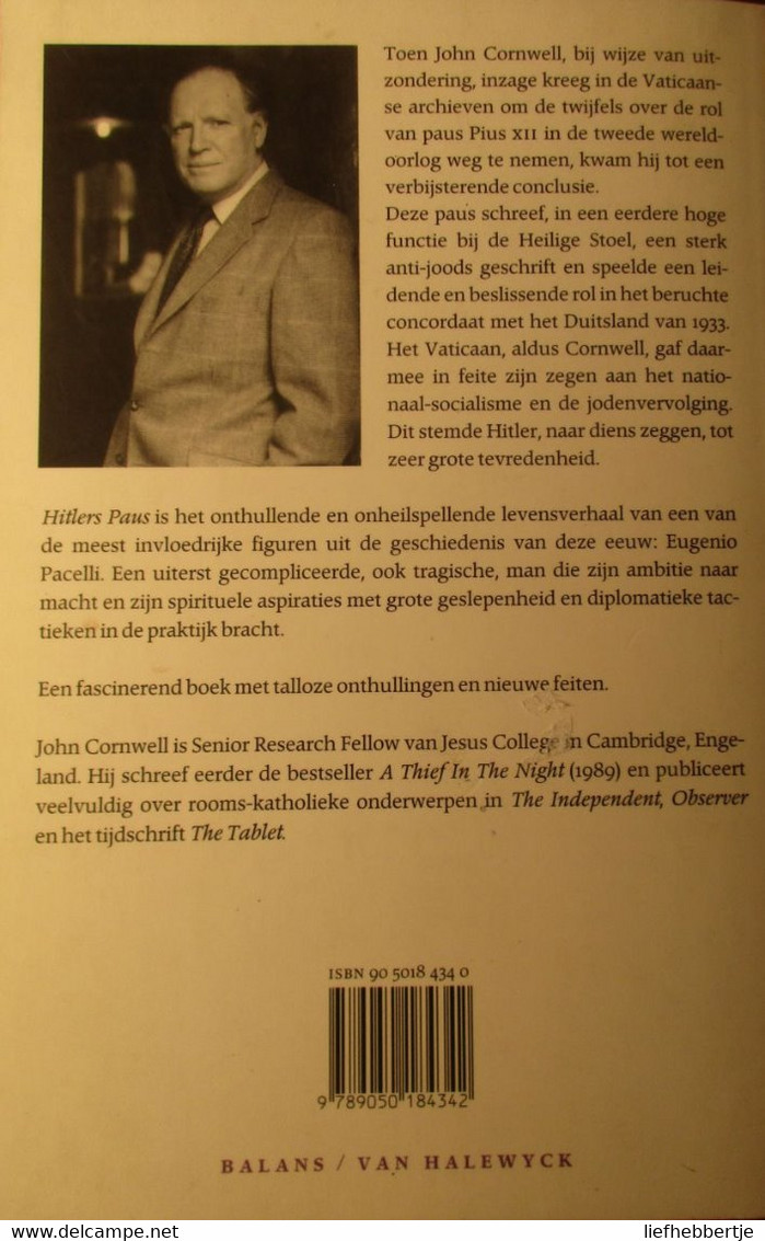 Hitlers Paus - De Verborgen Geschiedenis Van Pius XII - Door J. Cornwell - 1999 - Guerra 1939-45