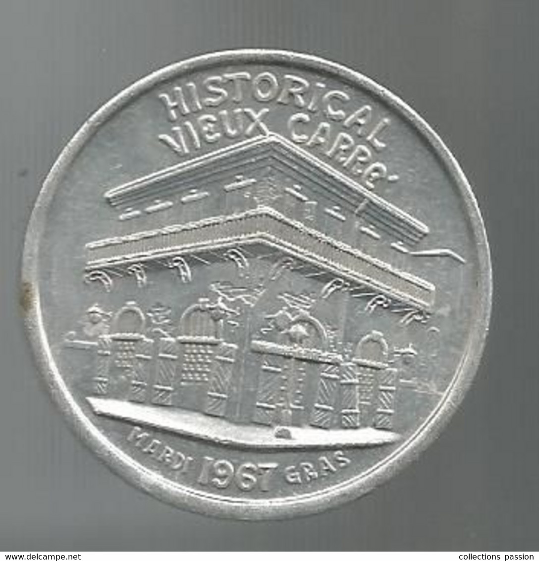 Token, Jeton De MARDI GRAS, 1967, Etats Unis, Historical Vieux Carré, Elks Krewe Of ORLEANIANS, 2 Scans,frais Fr 1.95 E - Autres & Non Classés