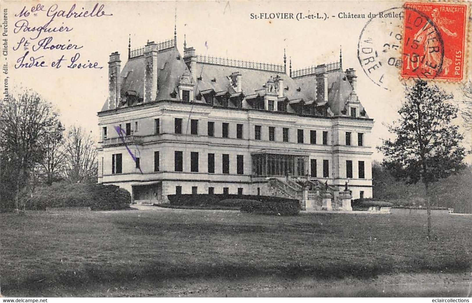 Saint-Flovier        37         Château Du Roulet    -  2  -          (voir Scan) - Sonstige & Ohne Zuordnung