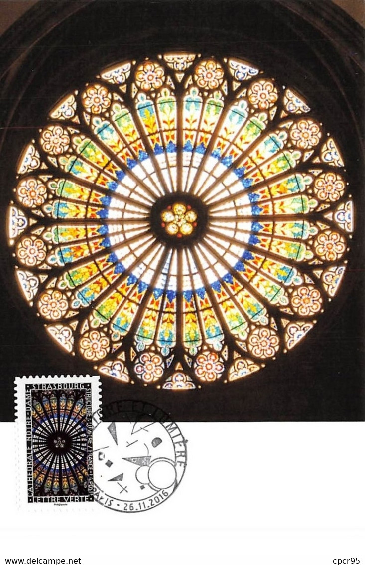 FRANCE.CARTE MAXIMUM. N°207623. 26/11/2016. Cachet Paris. Les Vitraux. Cathédrale Notre Dame De Strasbourg - 2010-2019