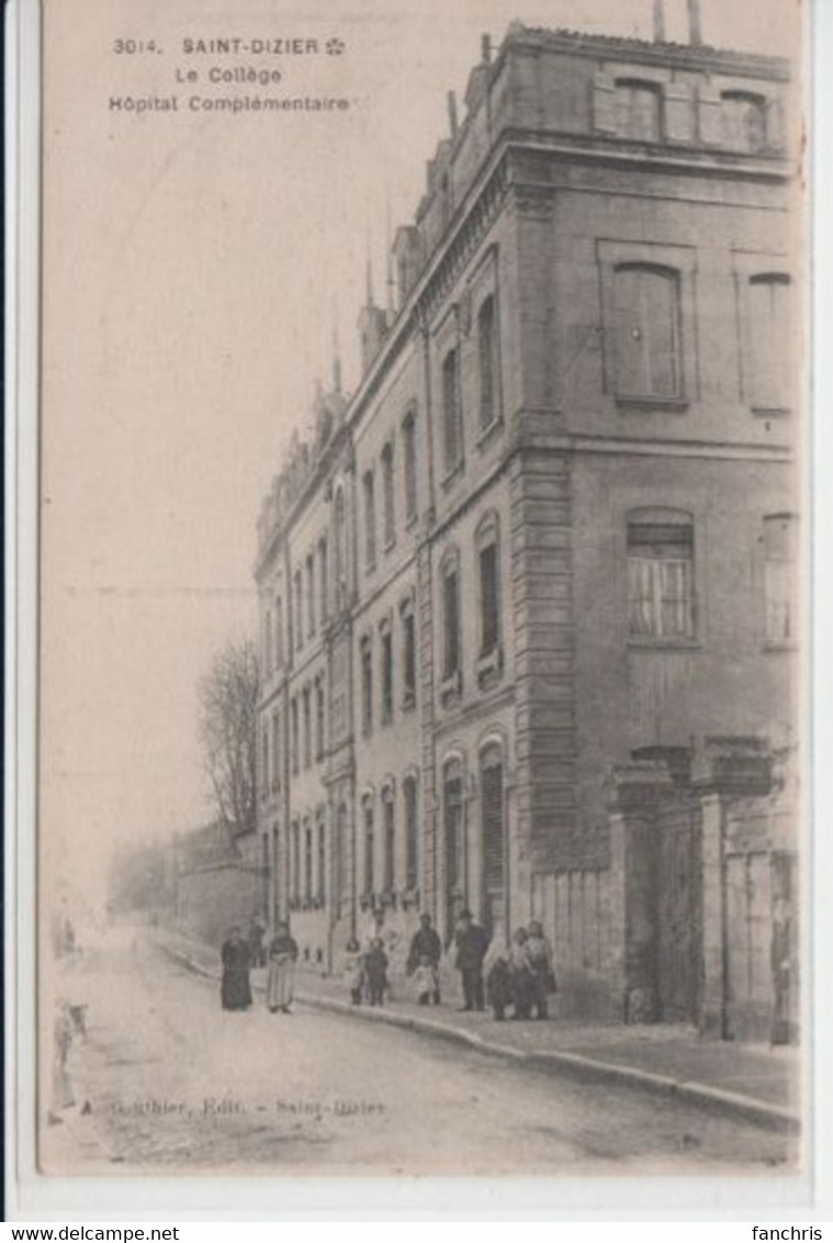 Saint-Dizier-Le Collège-Hopital Complémentaire - Saint Dizier