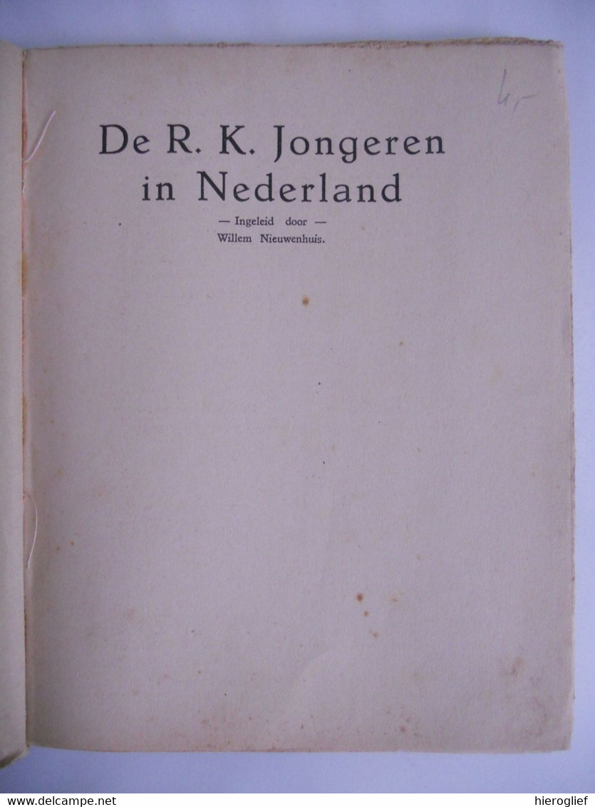 DIETSCHE WARANDE EN BELFORT 1928 De R.K. JONGEREN In NEDERLAND Katholiek Leven & Kunst Geloof - Histoire