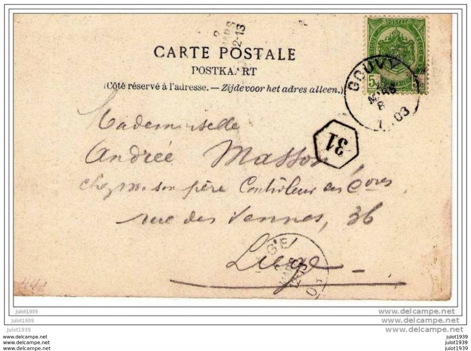GOUVY ..-- Hôtel Du Chemin De Fer . 1903 Vers LIEGE ( Melle Andrée MASSON ) . Voir Verso . - Gouvy