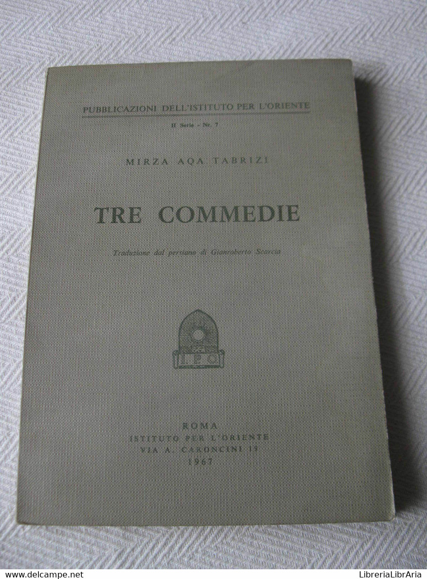 MIRZA AQA TABRIZI - TRE COMMEDIE (persiane)-   ROMA   1967 - Collections