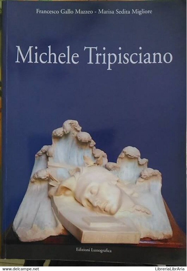 Michele Tripisciano, Così La Vita Così L’opera - Lussografica, 2014 - Adolescents