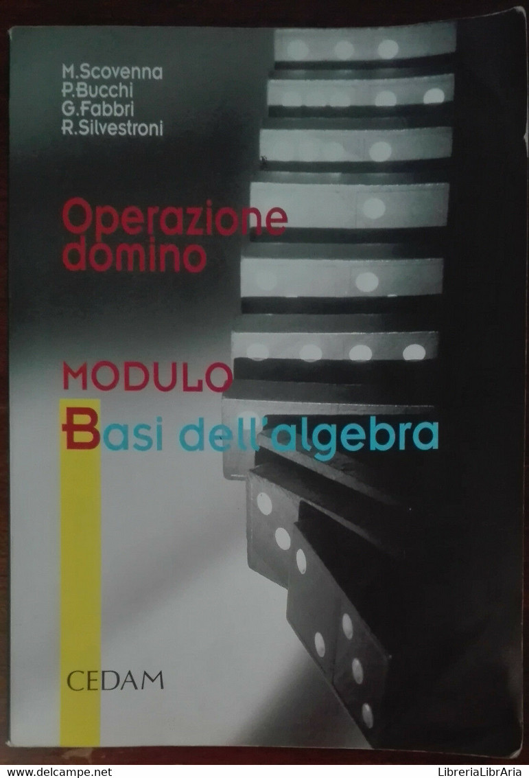 Operazione Domino - Scovenna, Bucchi, Fabbri,Silvestroni - Cedam,2011 - A - Adolescents