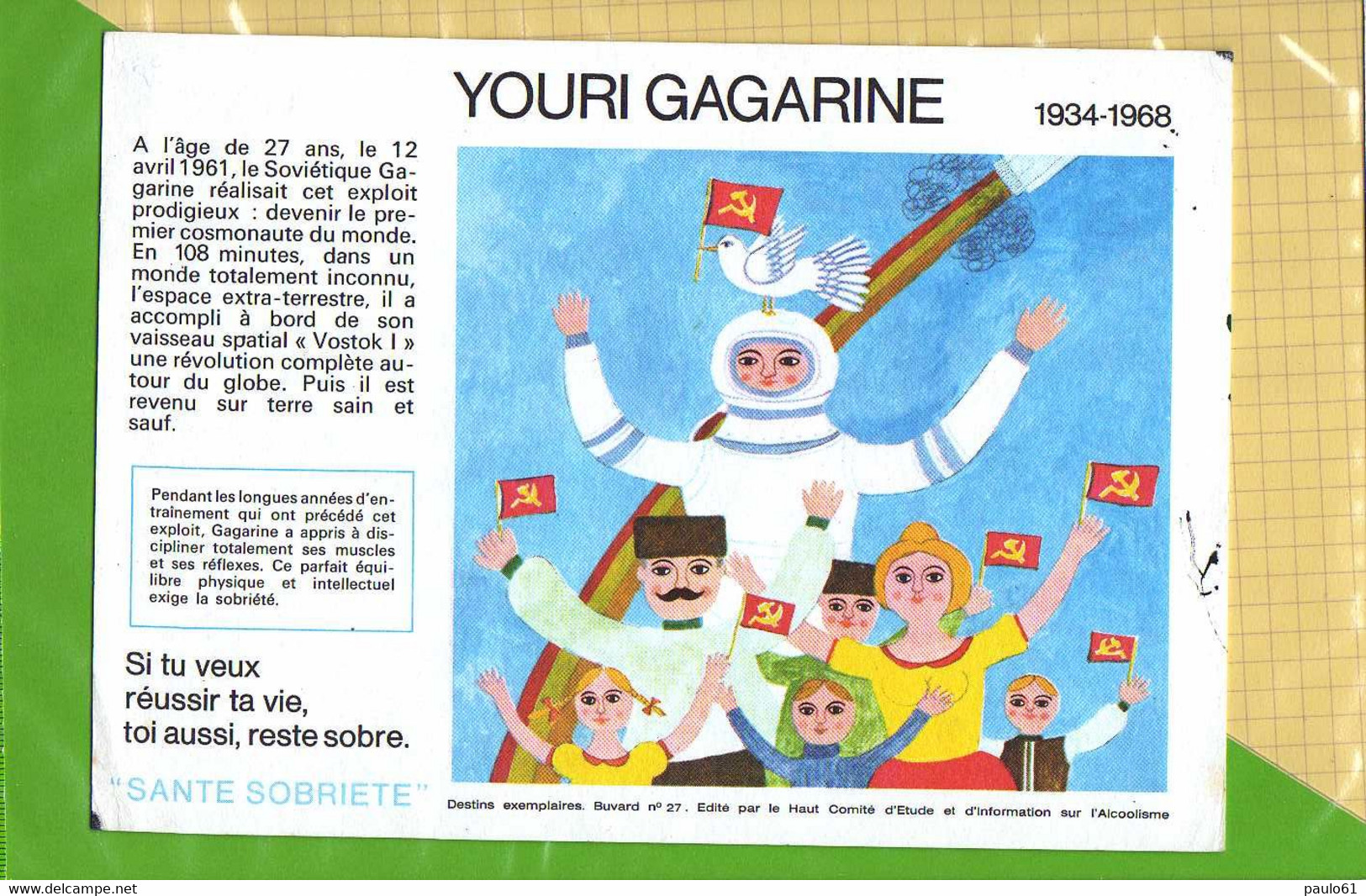 BUVARD & Blotting Paper : Sante Sobriete YOURI GAGARINE 1934-1968 N° 27 - Banque & Assurance