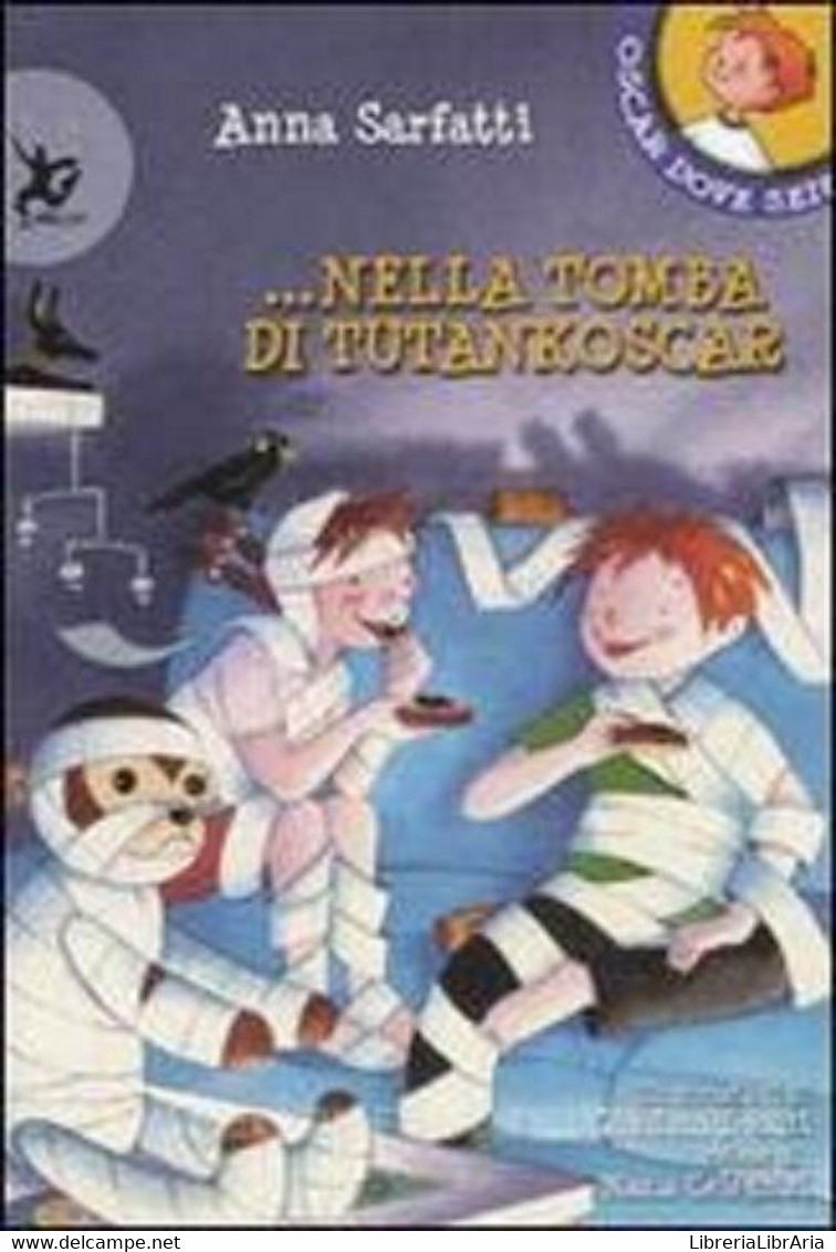 Nella Tomba Di Tutankoscar - Sarfatti Anna - Bambini E Ragazzi