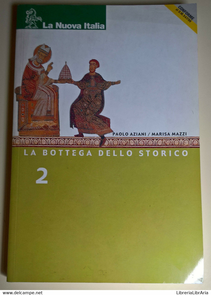 La Bottega Dello Storico 2 - Aziani, Mazzi - 2002, La Nuova Italia - L - Adolescents