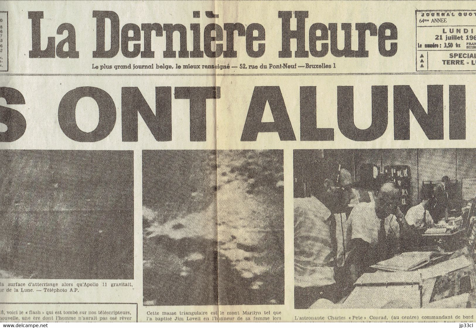 Ils Ont Aluni ! - Apollo 11 Sur La Lune (fac-similé De La Une Du Journal La Dernière Heure, Belgique) Du 21/7/1969 - Historical Documents