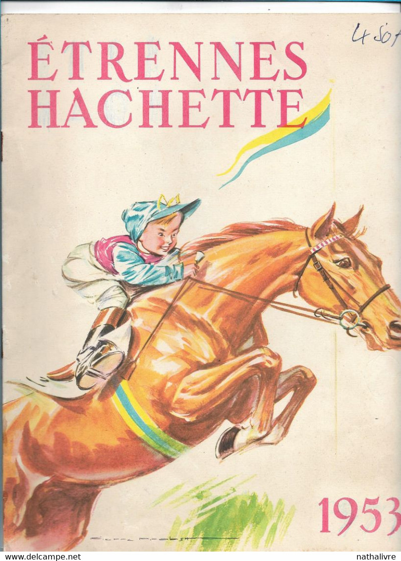 ANCIEN CATALOGUE ETRENNES HACHETTE , 1953 , Livres Bibliothèque Verte Rose Albums Divers Mickey Babar... - Pubblicitari