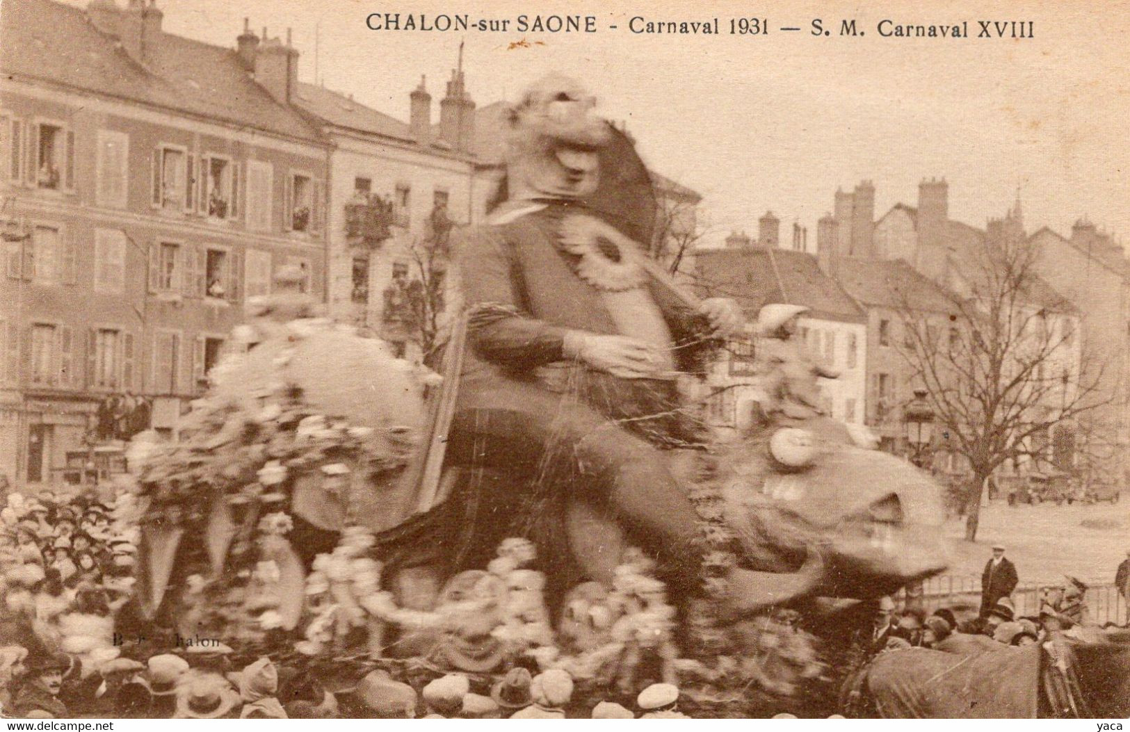 Chalon Sur Saone Carnaval 1931 S M Carnaval XVIII - é - Carnaval