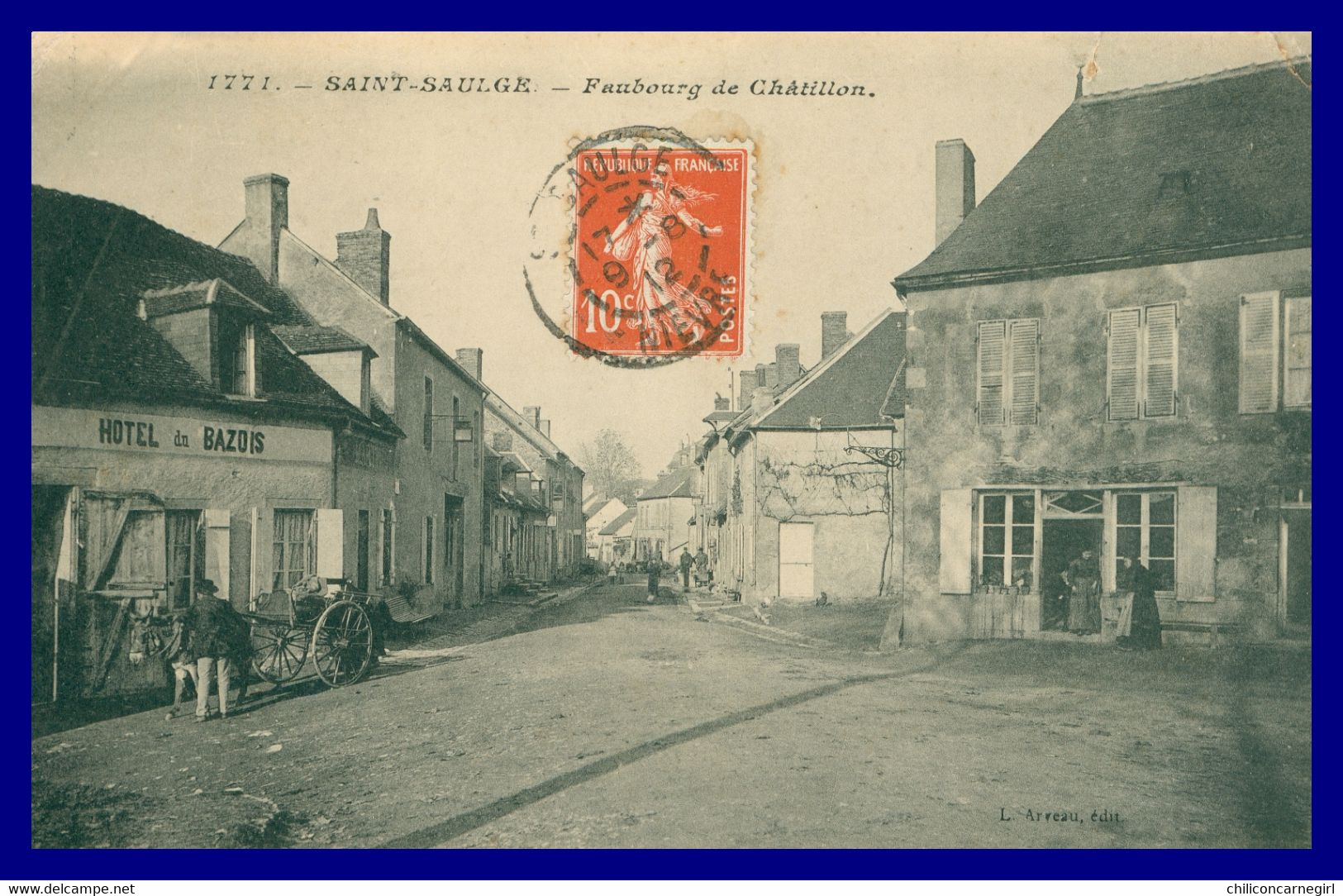 SAINT SAULGE - Faubourg De Châtillon - Hôtel Du Bazois - Animée - Edit. ARVEAU - 1912 - St - Sonstige & Ohne Zuordnung