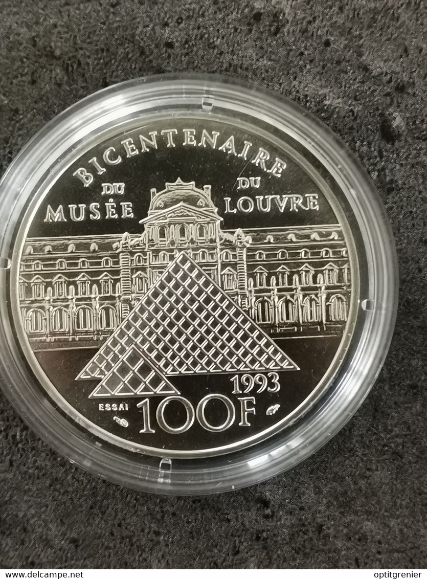 ESSAI 100 Francs 1993 LOUVRE MONA LISA ARGENT / FRANCE SILVER / Sous Capsule UNC - Probedrucke