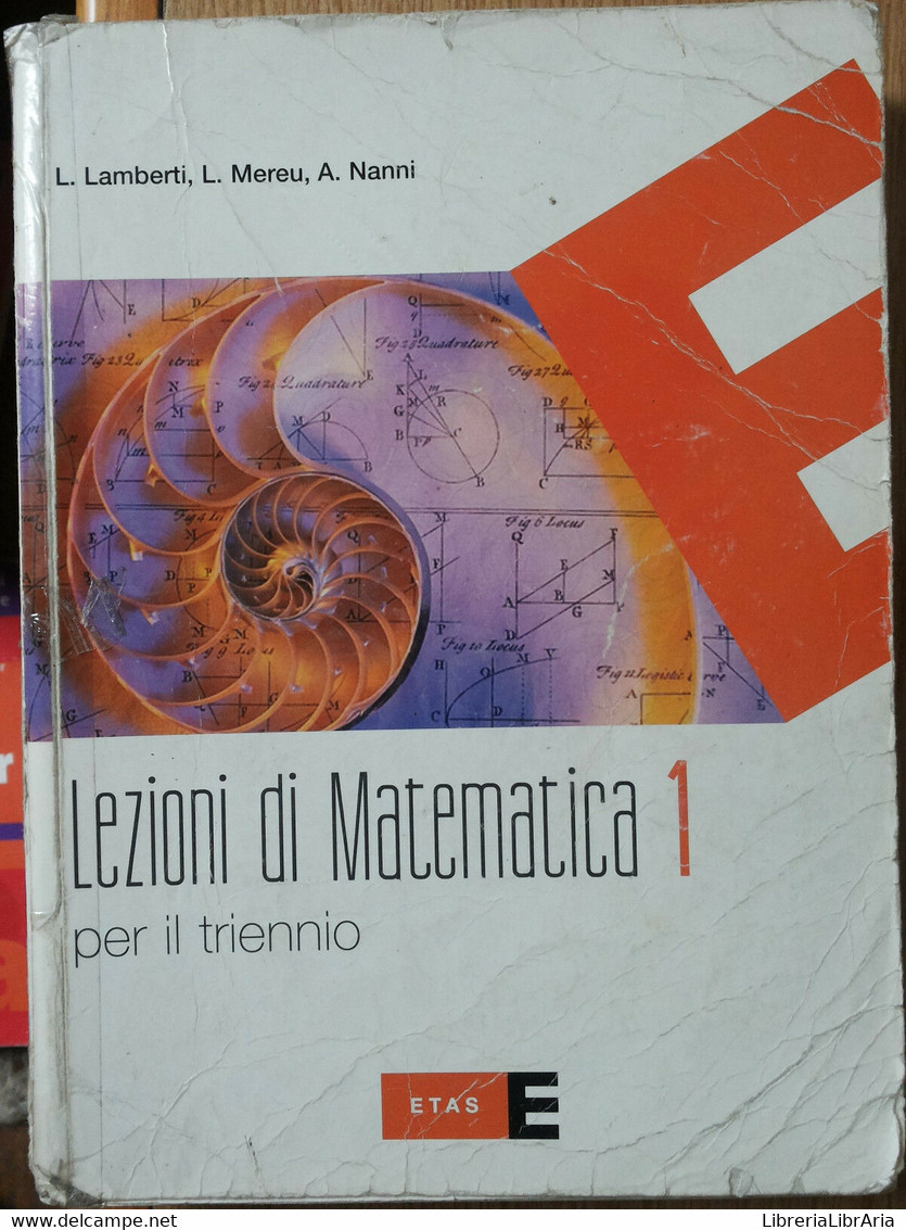 Lezioni Di Matematica. Per Il Triennio Vol.1-AA.VV.-Etas RCS Libri S.p.A.2008- R - Adolescents