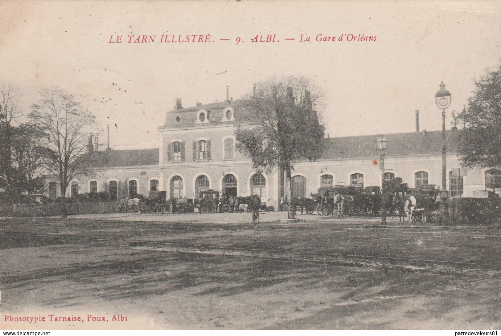 CPA (81) ALBI N° 9 La Gare D' Orléans (Extérieur)  2 Scans - Albi