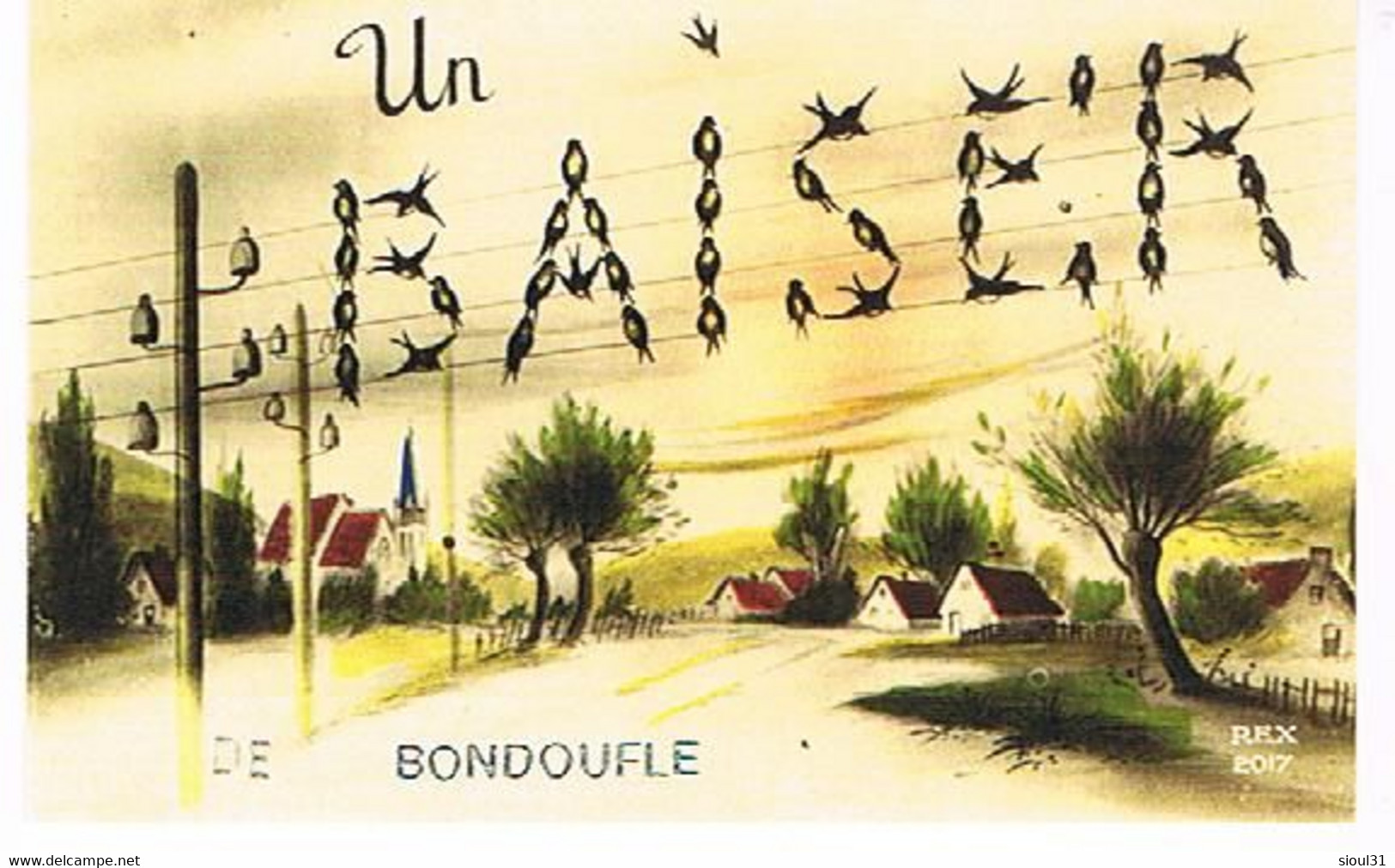 91 UN BAISER   DE   BONDOUFLE  CPM  TBE   1307 - Bondoufle