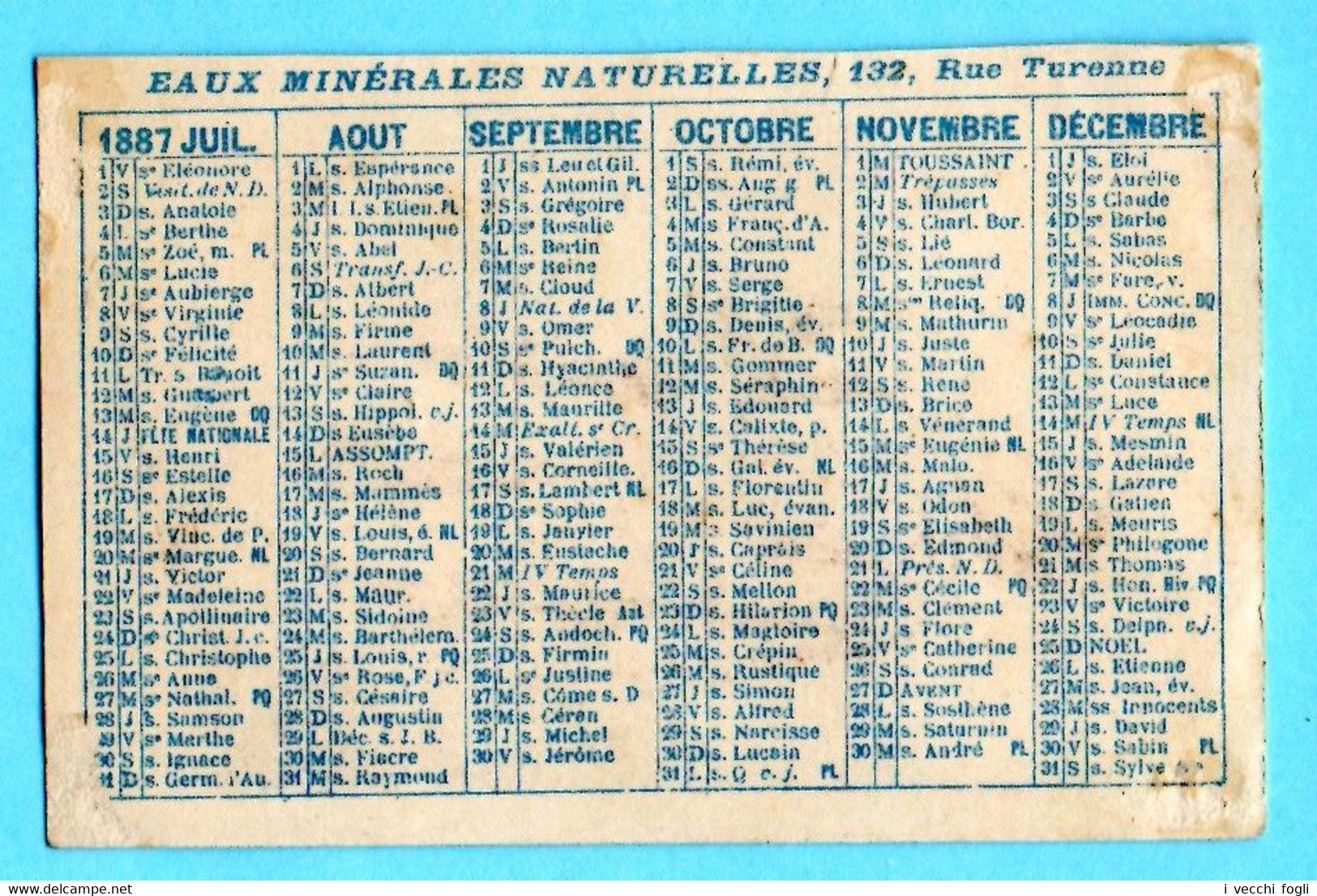 Chromo Demi Calendrier 1887 Juillet à Décembre. Eaux Minérelles Naturelles. Garçon En Vêtements D'antan. - Kleinformat : ...-1900