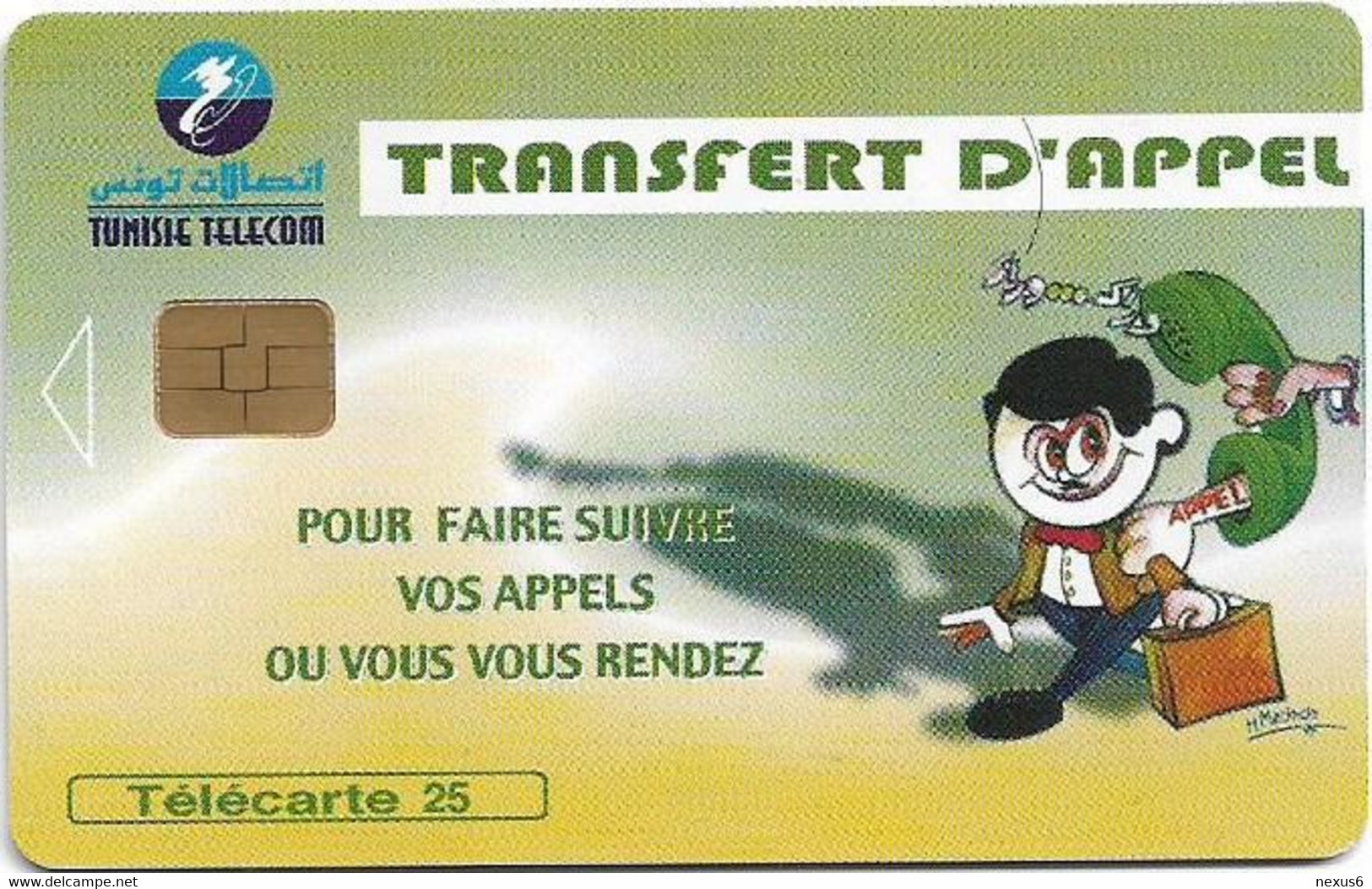 Tunisia - Tunisie Telecom - Transfert D'Appel, Chip Orga, 08.2000, 25Units, 50.000ex, Used - Tunisia