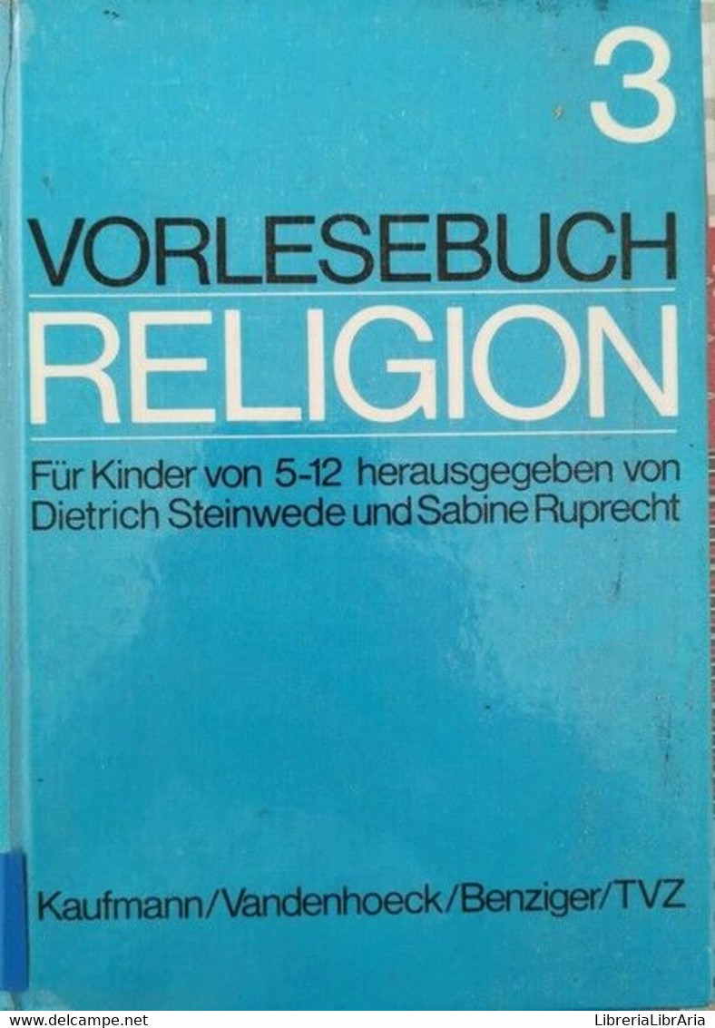 Vorlesebuch Religion 3  (Dietrich Steinwede, Sabine Ruprecht,  1976) - ER - Adolescents