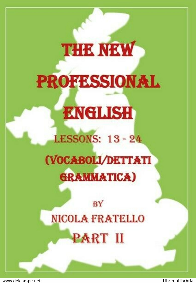 The New Professional English - Part II  (Nicola Fratello,  2019) - ER - Cours De Langues