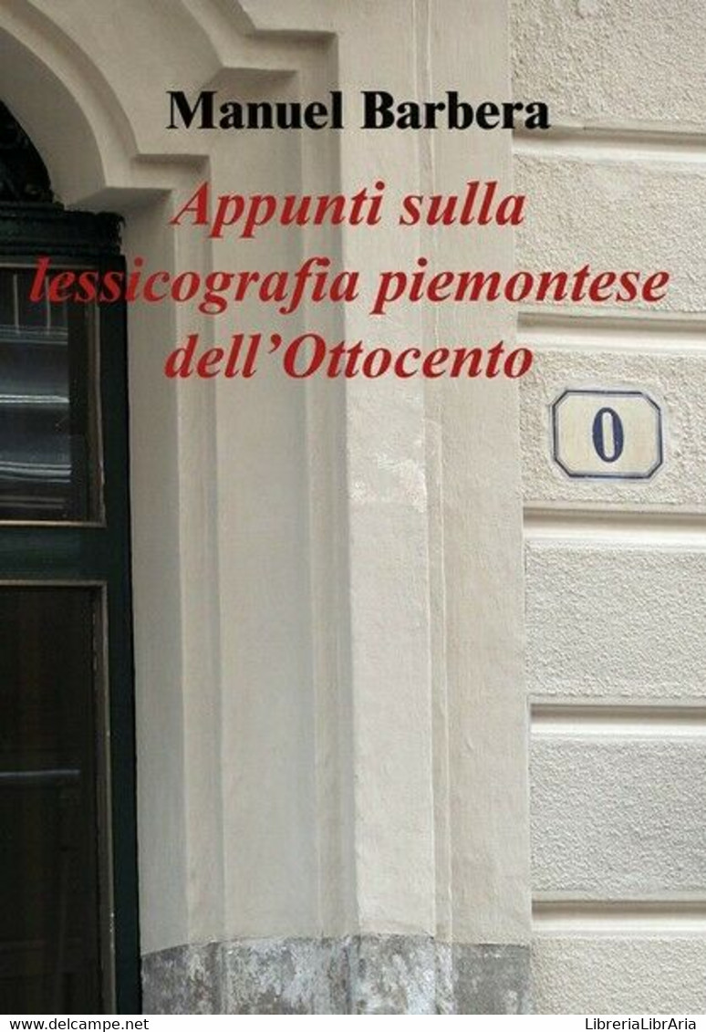 Appunti Sulla Lessicografia Piemontese Dell’Ottocento, Manuel Barbera - ER - Language Trainings