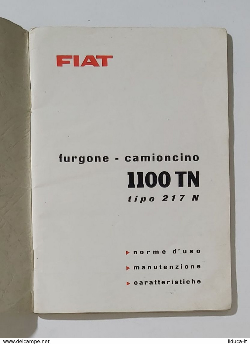 65598 Libretto Uso E Manutenzione - Furgone /Camioncino Fiat 1100 TN - Tipo 217N - Moteurs