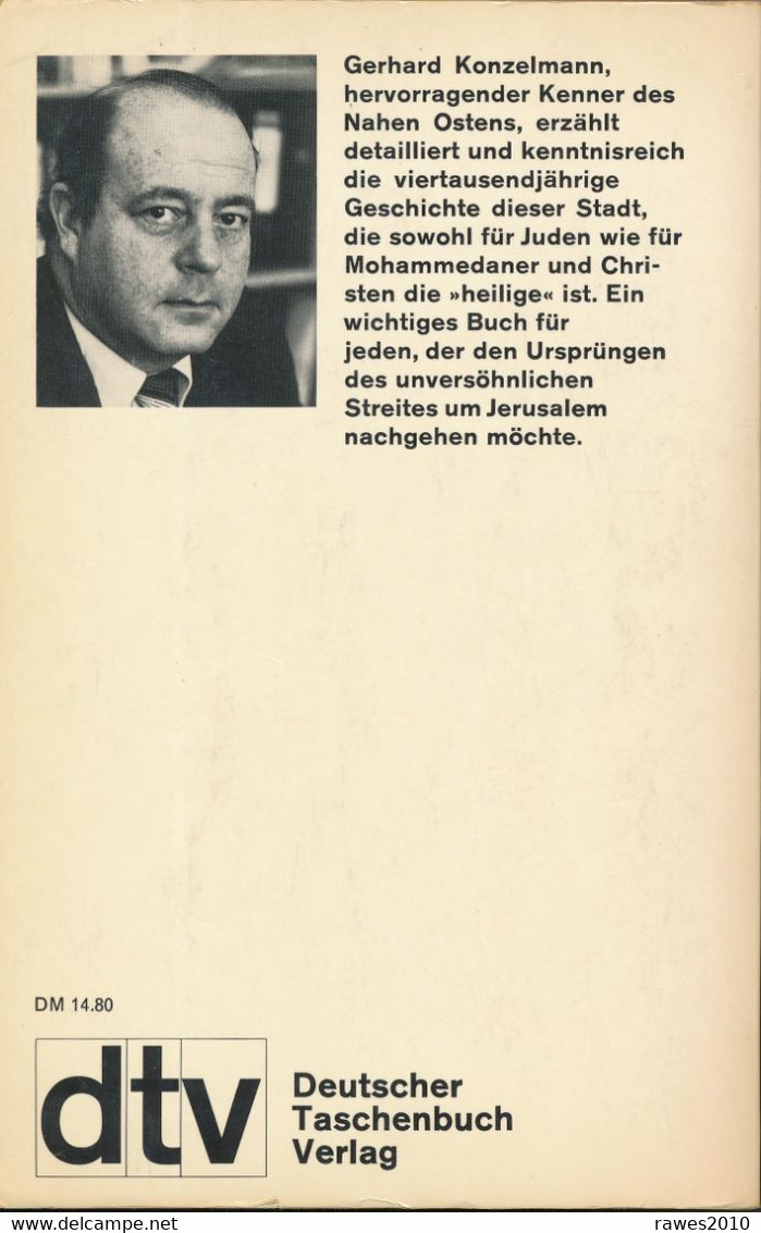 Buch: Konzelmann, Gerhard Jerusalem 4000 Jahre Kampf Um Eine Heilige Stadt 500 Seiten Dtv 1988 - Unclassified