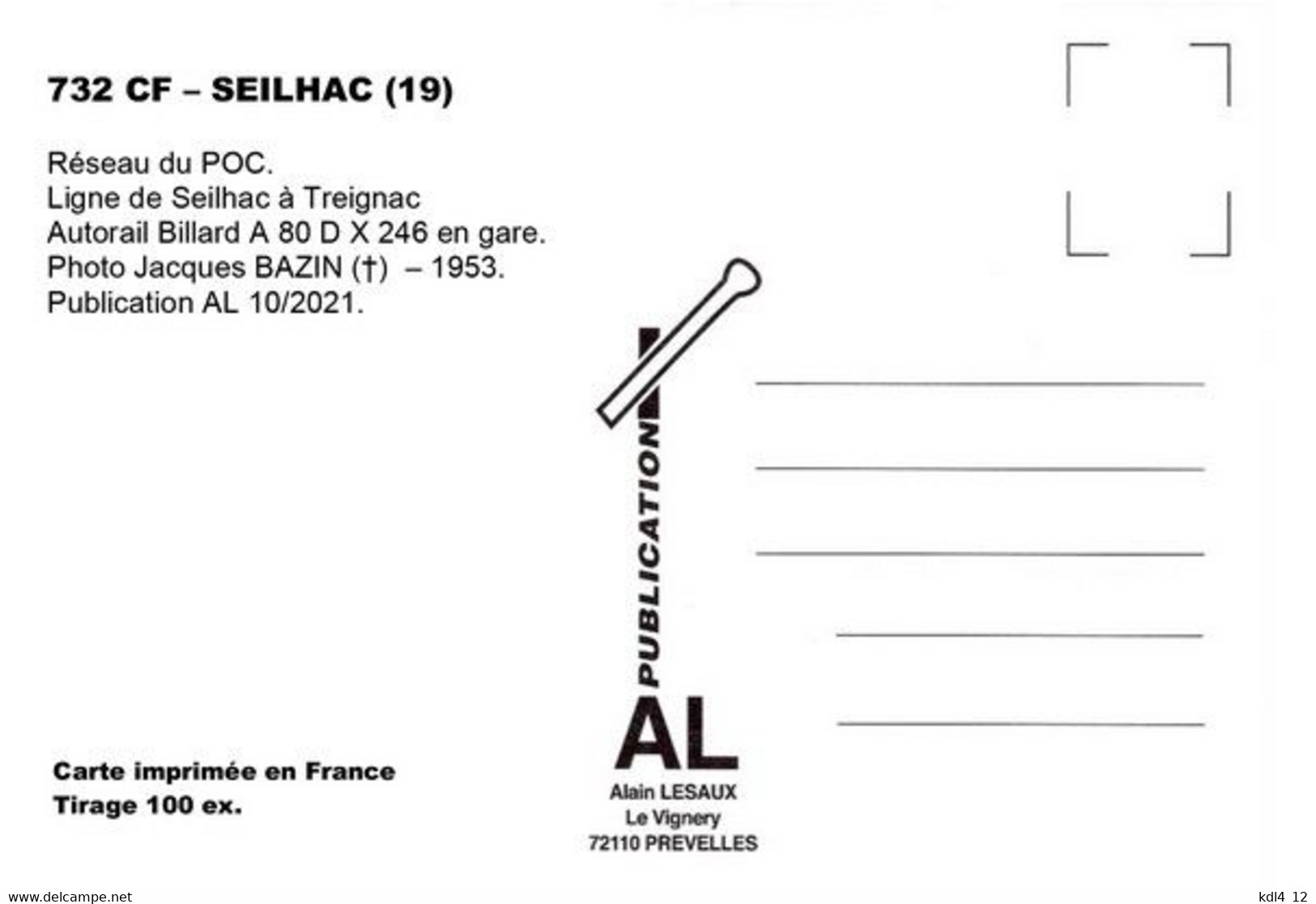 AL 732 - Autorail Billard A 80 D N° X 246 En Gare - SEILHAC - Corrèze - POC - Autres & Non Classés