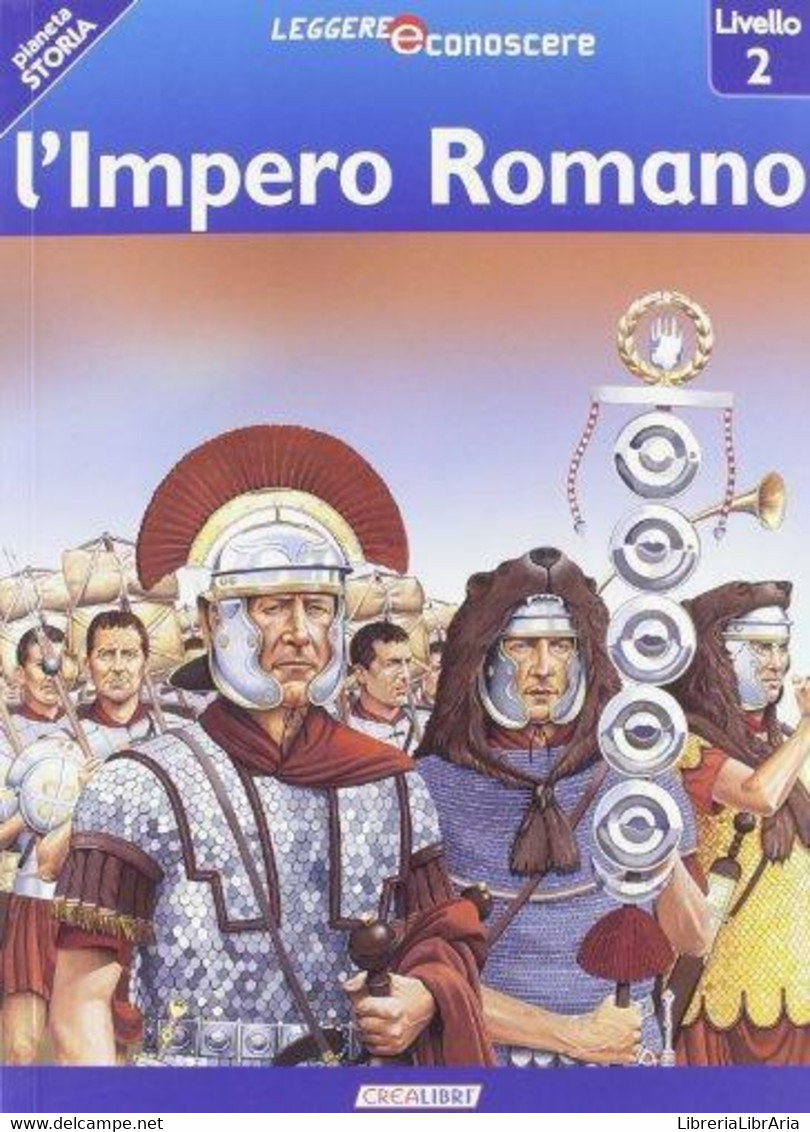 L’impero Romano - Coupe - 2012 - Crealibri - Lo - Adolescents