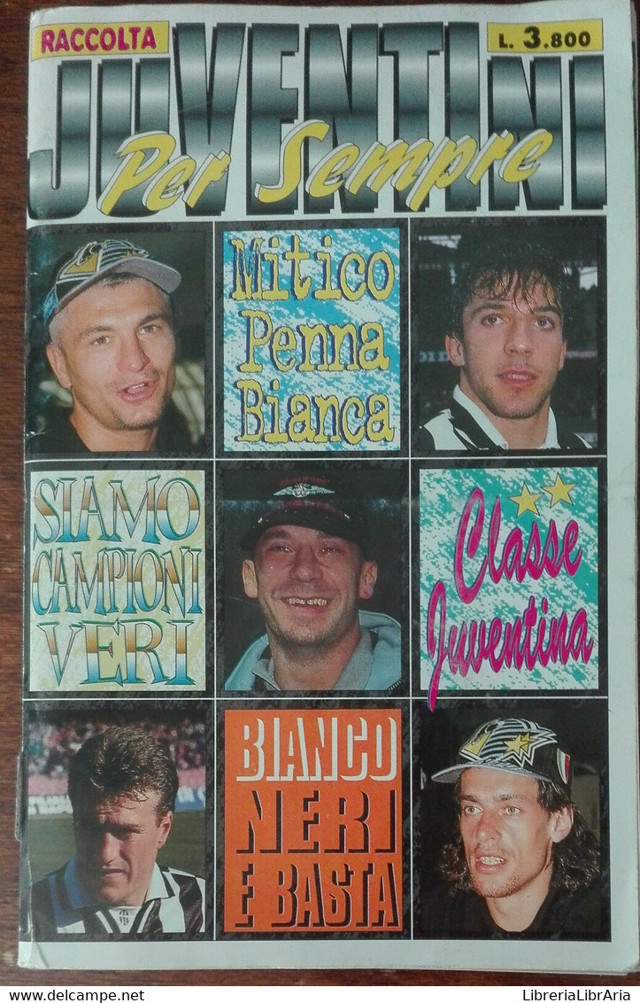 Juventini Per Sempre - AA.VV. - Forsevice, 1995 - A - Collections
