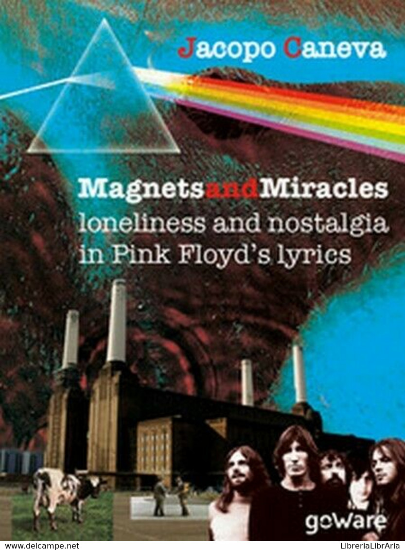 Magnets And Miracles. Loneliness And Nostalgia In Pink Floyd’s Lyrics - ER - Cursos De Idiomas