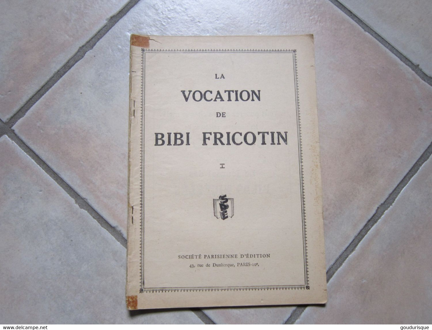 BIBI FRICOTIN N°1 LAVOCATION DE    BIBI FRICOTIN - Bibi Fricotin