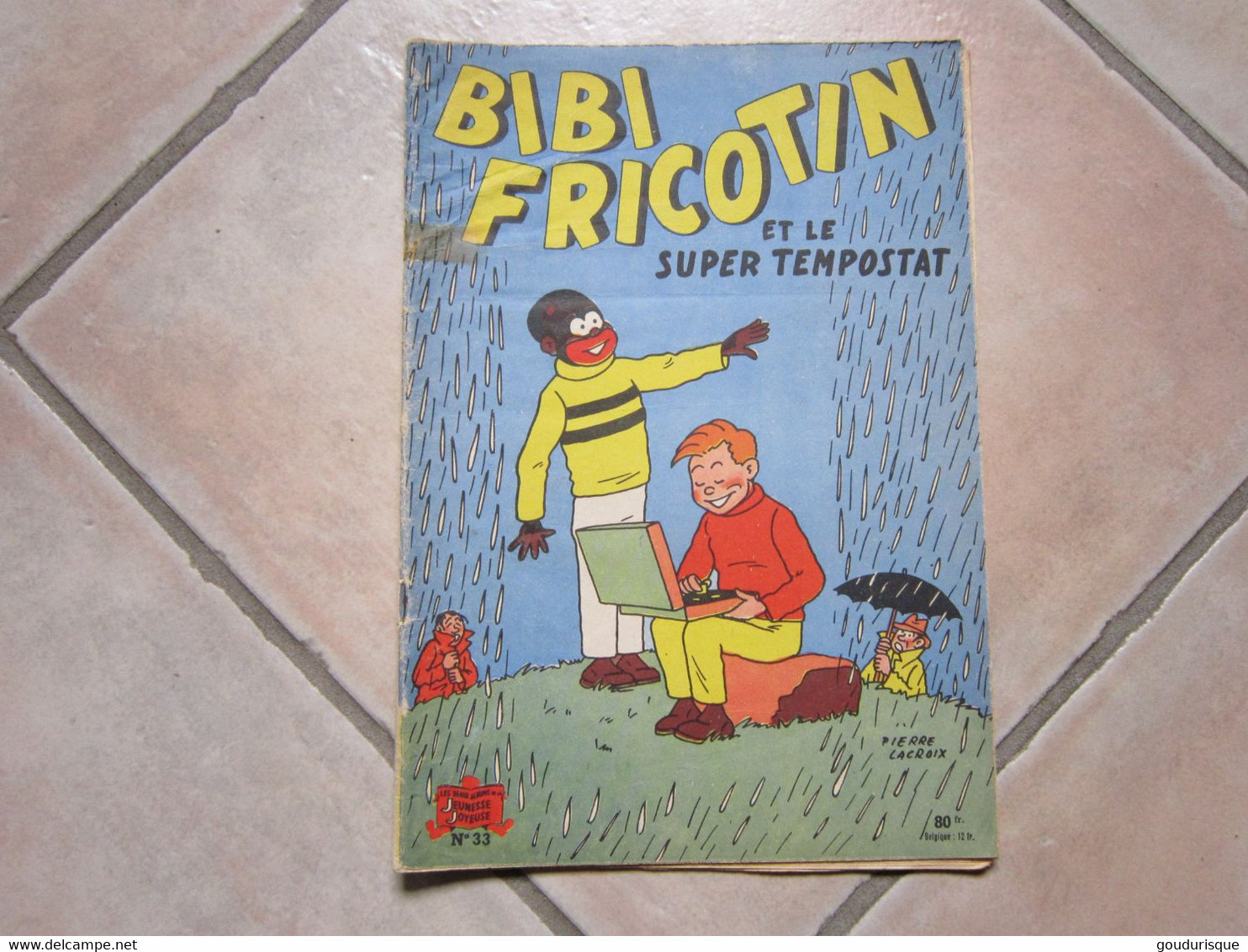 BIBI FRICOTIN N°33  BIBI FRICOTIN ET LE SUPER TEMPOSTAT - Bibi Fricotin