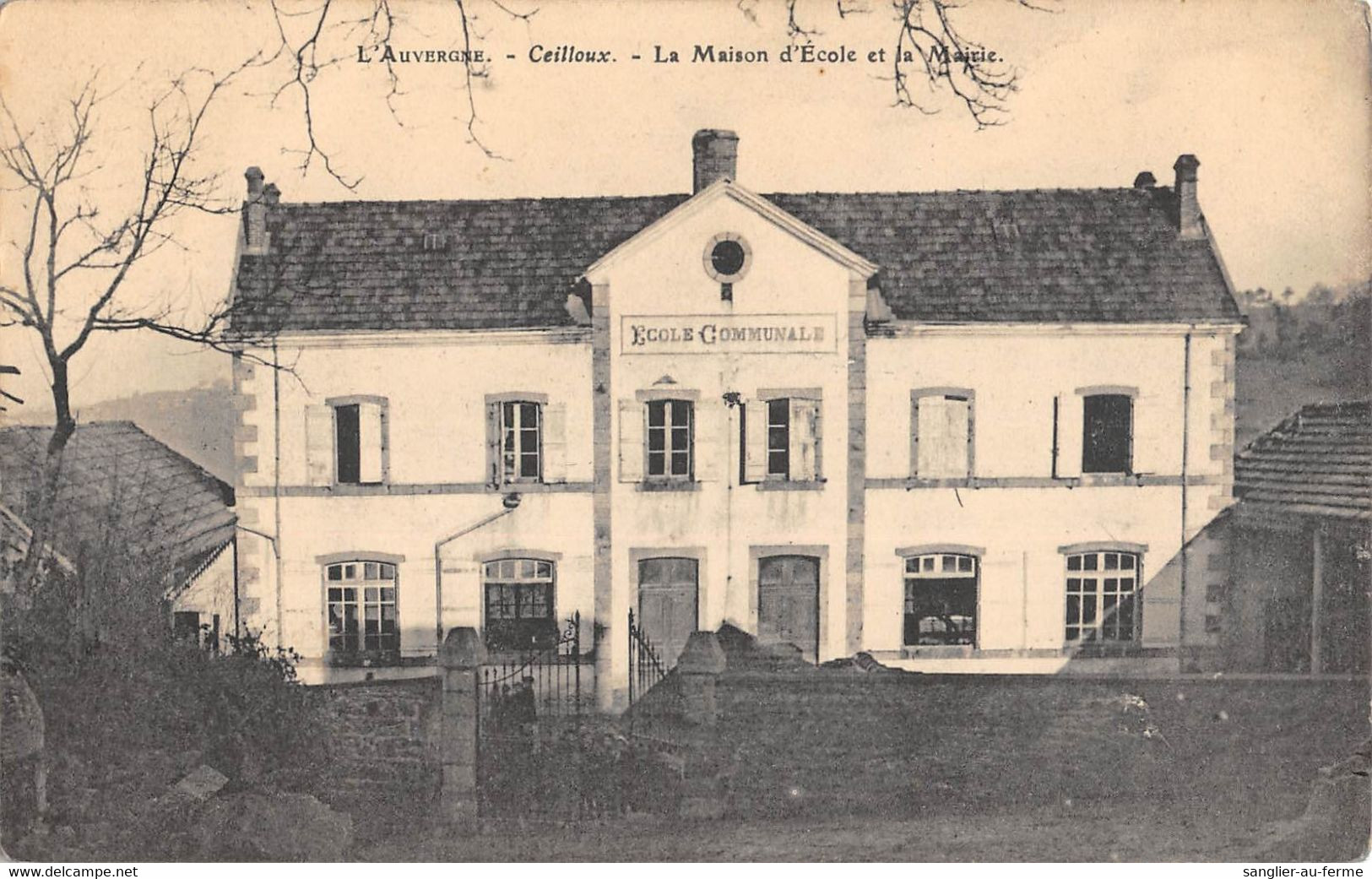 CPA 63 CEILLOUX LA MAISON D'ECOLE ET LA MAIRIE - Autres & Non Classés