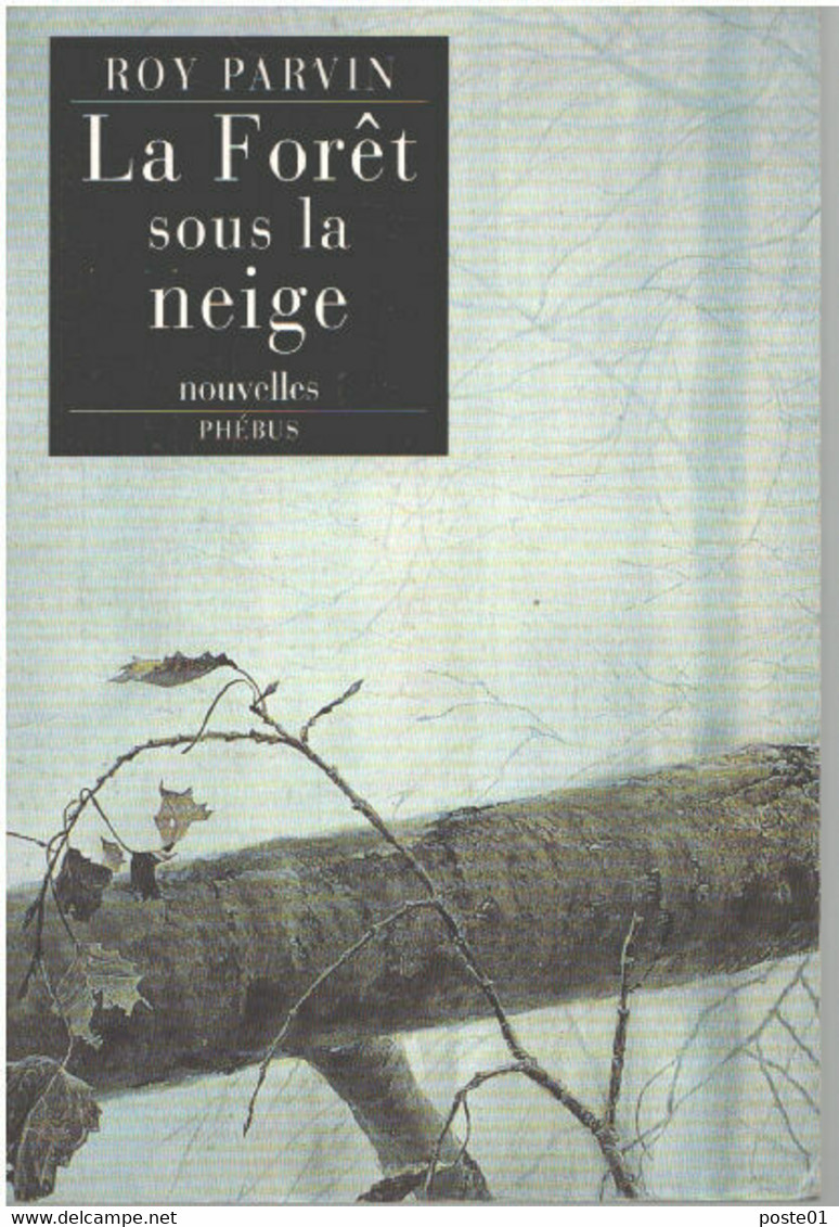 La Forêt Sous La Neige - Auteurs Classiques