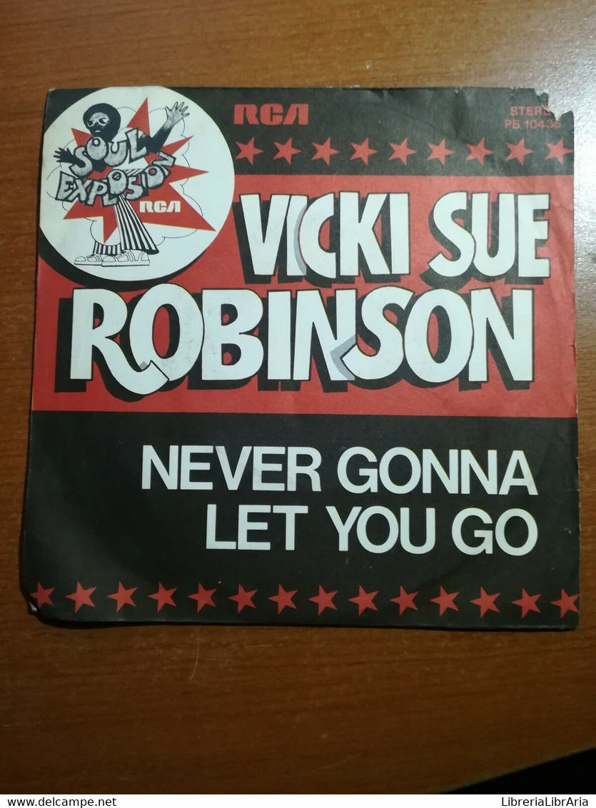 Never Gonna Let You Go - Vicki Sue Robinson - 1976- 45 Giri - M - Arts, Architecture