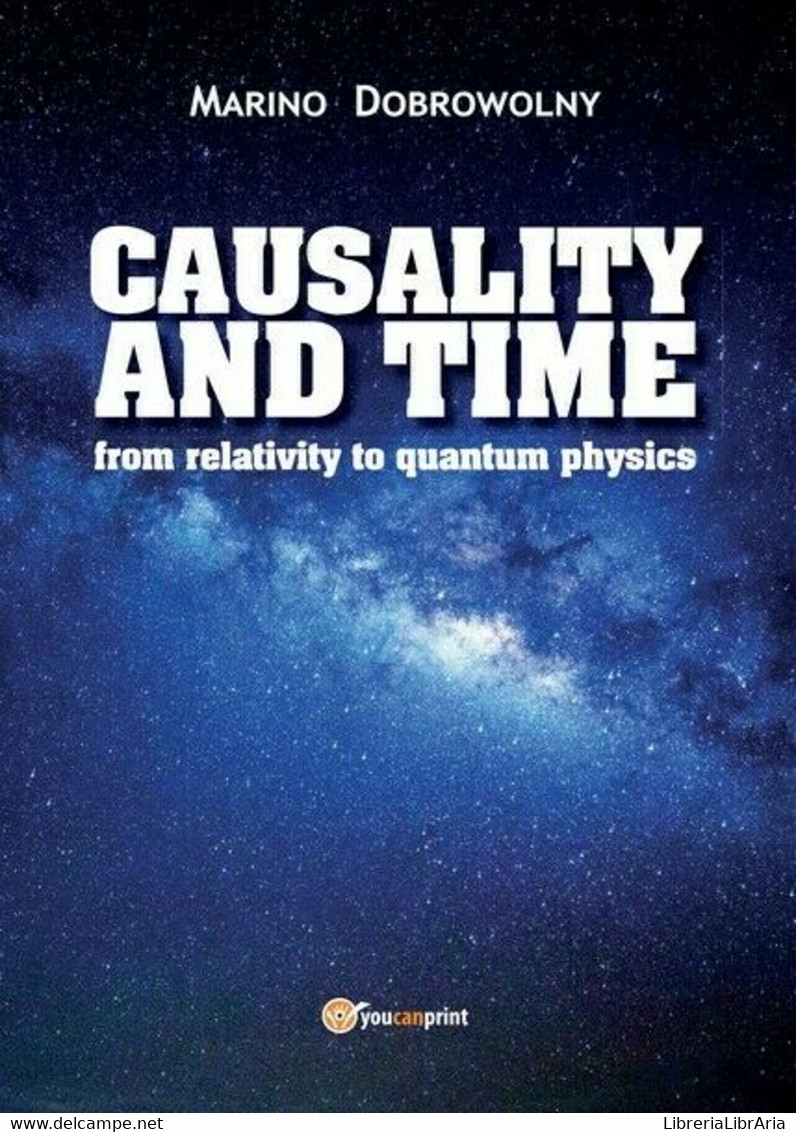 Causality And Time: From Relativity To Quantum Physics, Di Marino Dobrowolny- ER - Sprachkurse