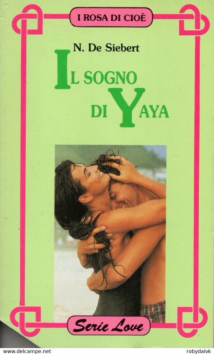 D21X62 - N.DE SIEBERT : IL SOGNO DI YAYA - Ediciones De Bolsillo