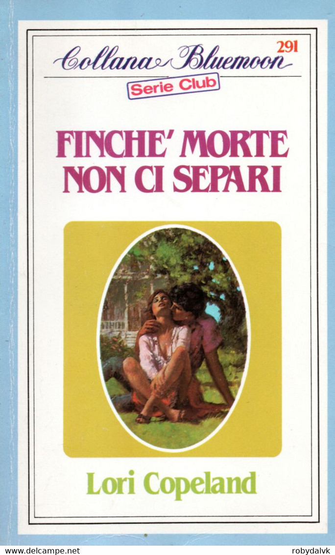 D21X66 - L.COPELAND : FINCHE' MORTE NON CI SEPRAI - Pocket Uitgaven