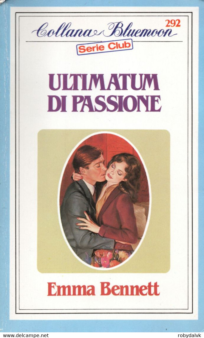 D21X67 - E.BENNETT : ULTIMATUM DI PASSIONE - Editions De Poche