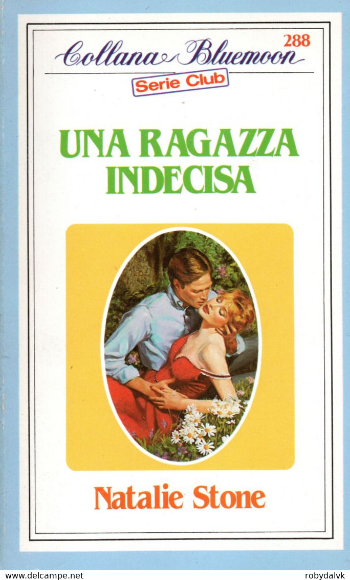 D21X69 - N.STONE : UNA RAGAZZA INDECISA - Edizioni Economiche