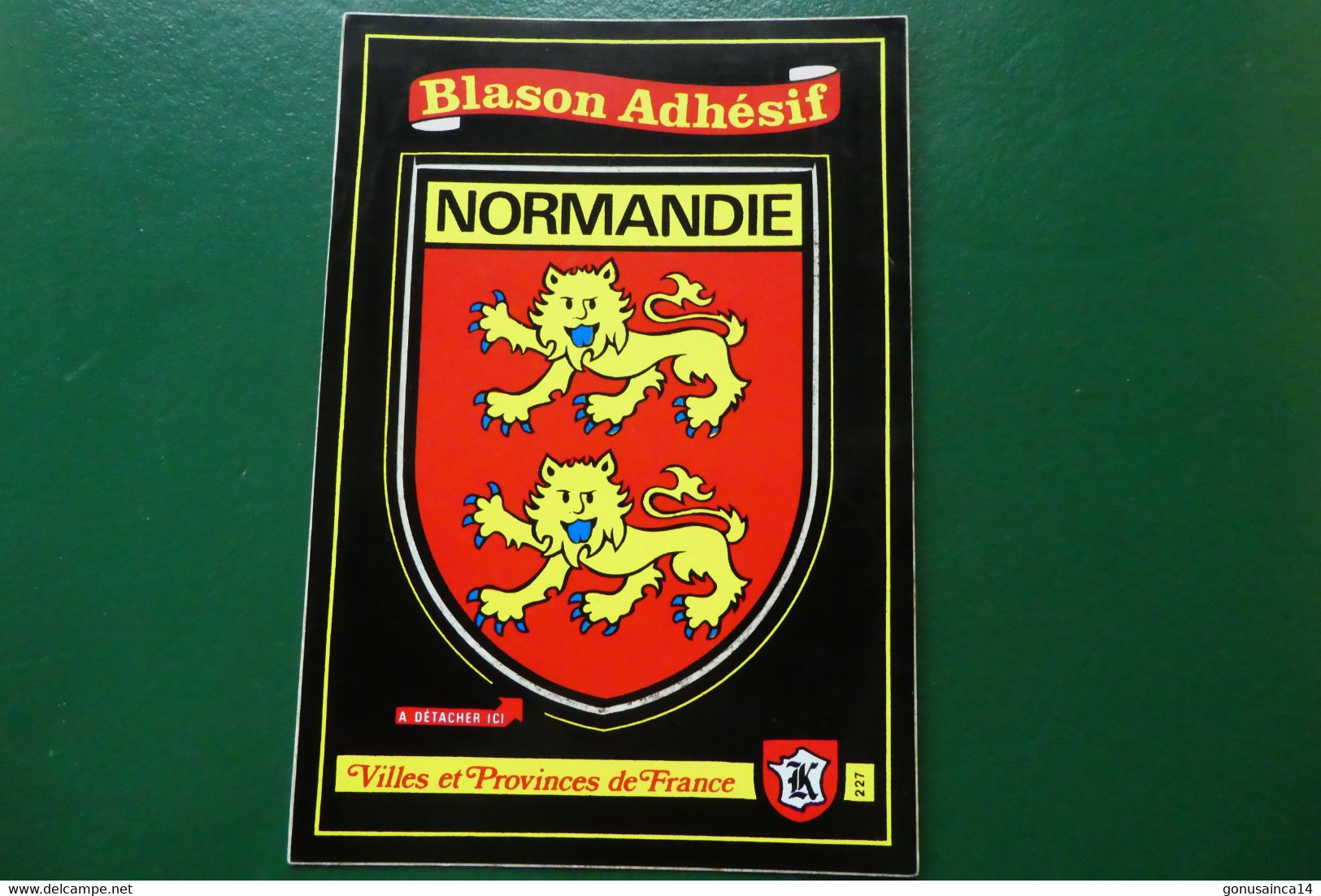 W/ ECUSSONS ADHESIFS BLASON NORMANDIE VILLES ET PROVINCES DE FRANCE EDITIONS KROMA VOIR PHOTO BLASON DIFFERENT - Andere