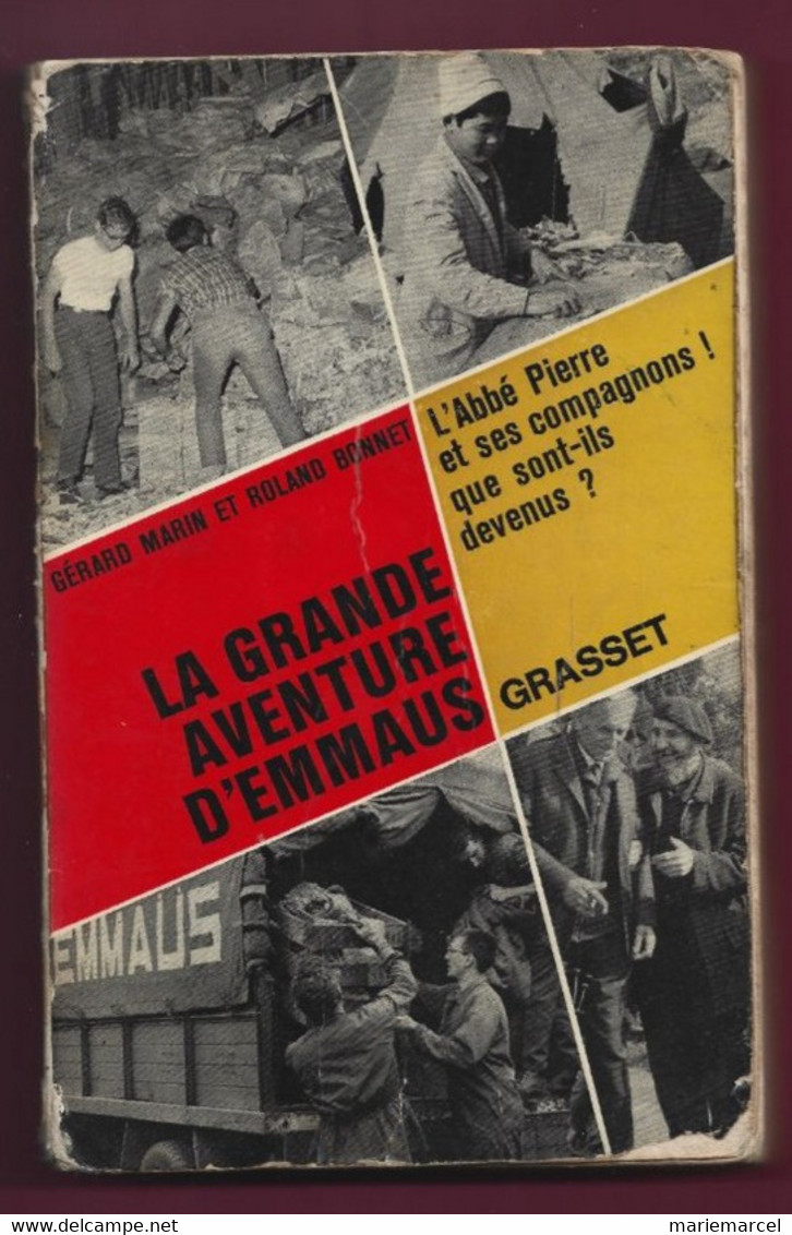 LA GRANDE AVENTURE D'EMMAUS. L'ABBE PIERRE. Gérard MARIN-Roland BONNET. - Otros & Sin Clasificación