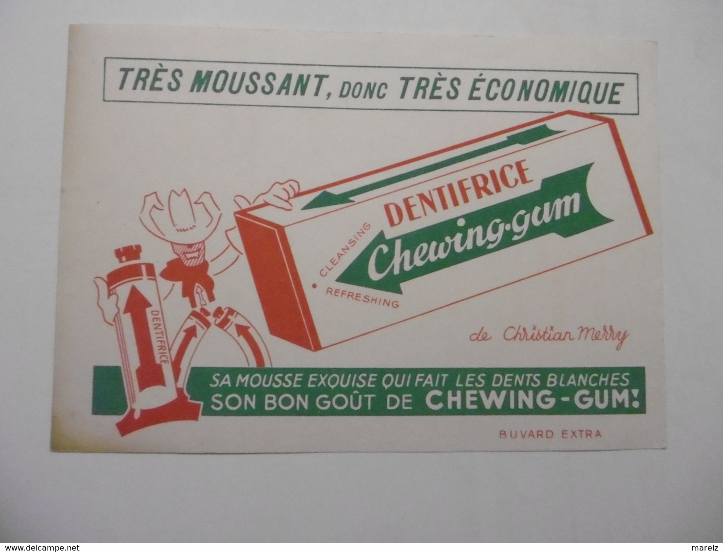 Buvard Thème Sucreries Et Gâteaux : CHEWING-GUM Dentifrice De Christian MERRY - Sucreries & Gâteaux