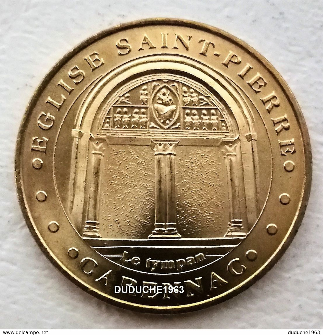Monnaie De Paris 46.Carennac - Eglise Saint Pierre Le Tympan 2005 - 2005