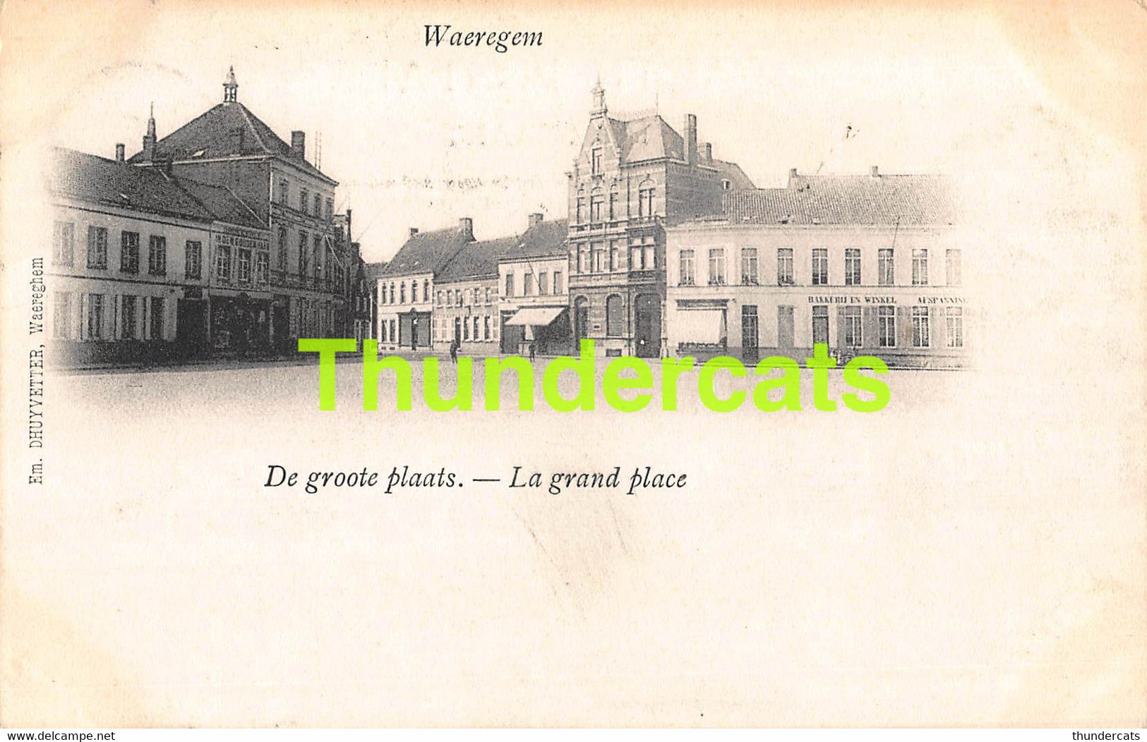 CPA WAREGEM WAEREGEM WAREGHEM WAEREGHEM DE GROOTE PLAATS LA GRAND PLACE - Waregem