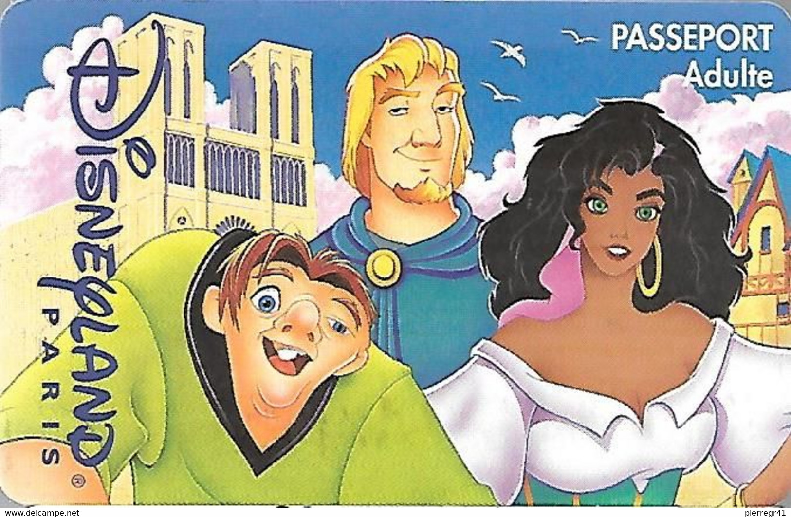 PASS-DISNEYLANDPARIS -1997-LE BOSSU ADULTE-V° N°S 970630-FORFAIT PACKAGE TBE- - Disney-Pässe